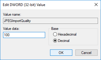 JPEGImportQuality DWORDをダブルクリックし、値を100に変更します