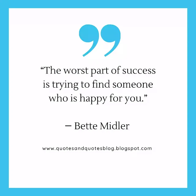 <img src=”motivational quote on success.jpg” alt=”motivational quote by bette midler”>