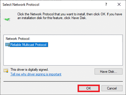 เลือกโปรโตคอลทั้งหมดที่แสดงในหน้าต่าง Network Protocol แล้วคลิก OK