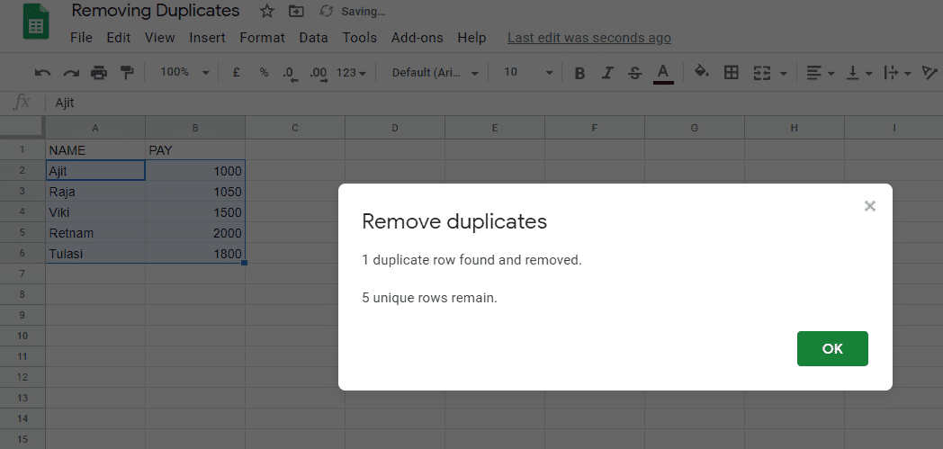 Google Sheets vous demandera le nombre d'enregistrements en double qui ont été éliminés