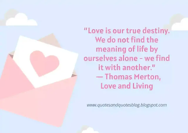 <img src=”love quotes.jpg” alt=”quote about love by thomas merton”>