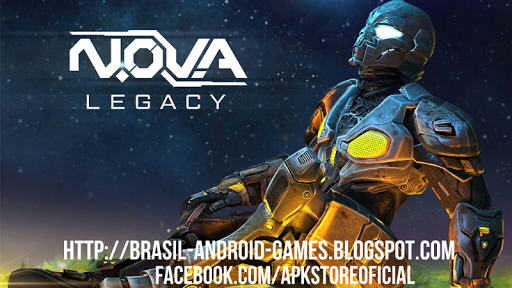  N.O.V.A. Legacy APK MOD DINHEIRO INFINITO