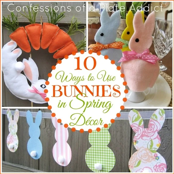 CONFESSIONS OF A PLATE ADDICT 10 Ways to Use Bunnies in Spring Décor2