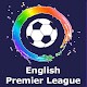 Download Premier League 2018 - Full Premier League Table For PC Windows and Mac