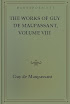 The Works Of Guy De Maupassant Vol Iii