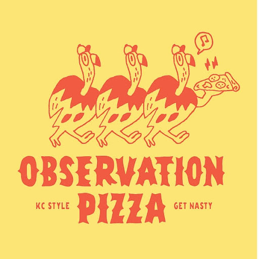 Observation pizza