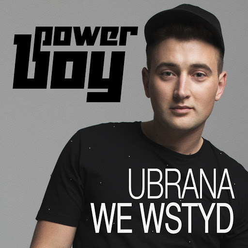 Power Boy - Ubrana we Wstyd