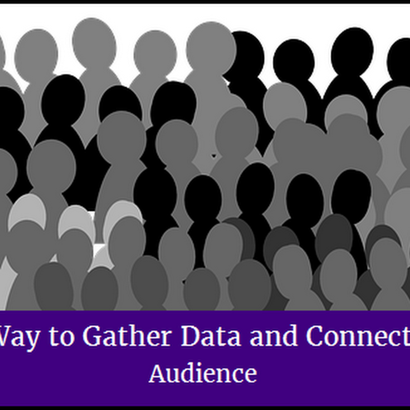 The Best Way to Gather Data and Connect with Your Audience Softorwebapp