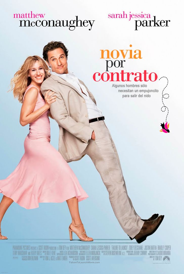 Novia por contrato - Failure to Launch (2006)