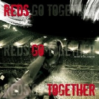 파일:Reds Go Together.jpg