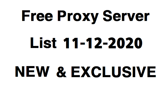 Proxy List - Free Working Proxy 11-12-2020 Servers Free Proxy Lists