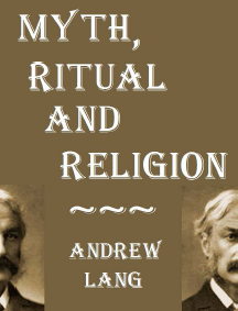 Cover of Andrew Lang's Book Myth Ritual And Religion