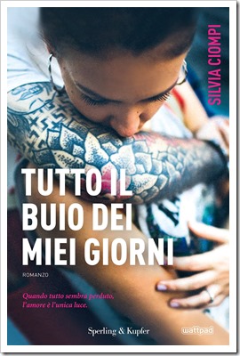 Tutto il buio dei miei giorni Tutto il buio dei miei giorni