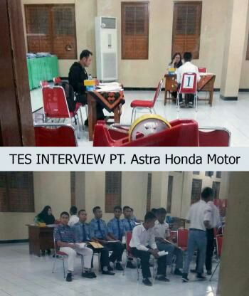 Cara agar lolos tes interview dan wawancara PT AHM Astra Honda Motor