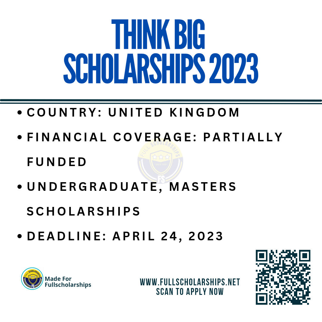 University of Bristol Think Big Scholarships in United Kingdom 2023-2024