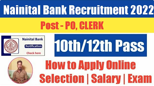 Nainital Bank recruitment 2022 Notification out, MT, Clerk, Apply online here 