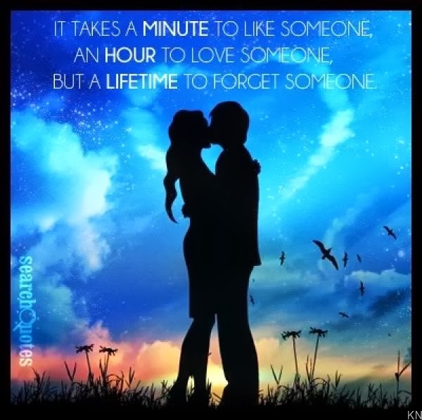 It takes a minute to like someone, an hour to love someone, but a ...