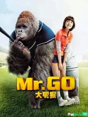 Phim Chú Tinh Tinh Go - Mr.Go (2013)