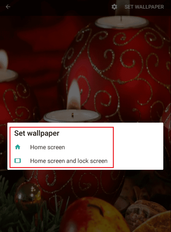 kies een optie in een van beide set wallpaper voor homescreen of lockscreen en homescreen beide in Chirstmas Candle 3D Wallpaper Android App