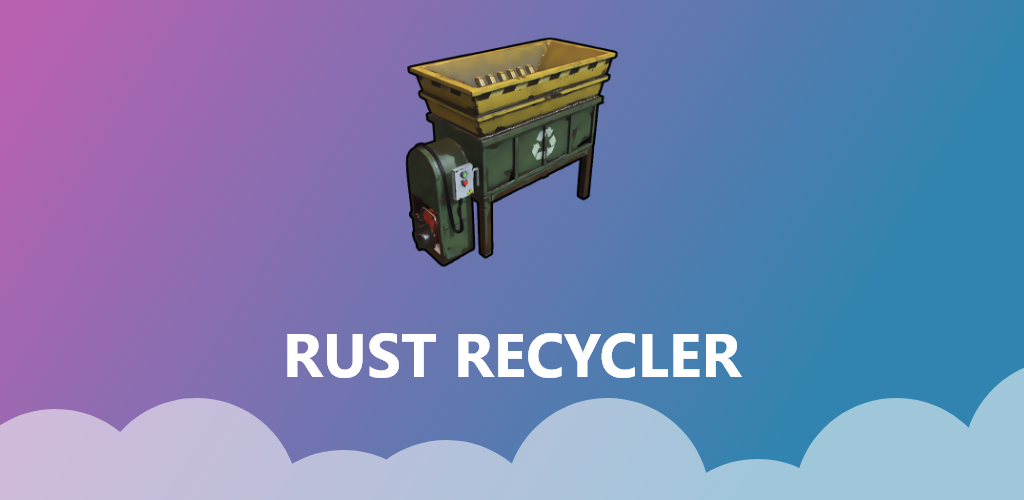 Get rust. Recycler Rust. Переработчик раст. Карманный переработчик Rust. Переработчик раст калькулятор.