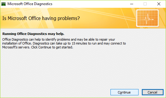 คลิกดำเนินการต่อเพื่อเรียกใช้ Microsoft Office Diagnostics