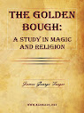 The Golden Bough A Study Of Magic And Religion