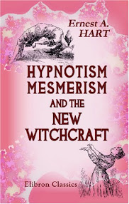 Cover of Ernest Abraham Hart's Book Hypnotism Mesmerism And The New Witchcraft