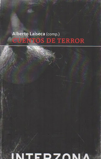 Laiseca, Alberto - CUENTOS DE TERROR