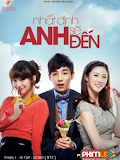 Phim Nhất Định Anh Sẽ Đến - You Drive Me Crazy (2011)