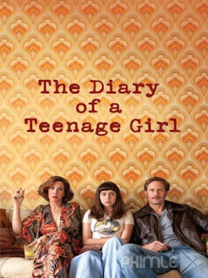 Phim Nhật ký cô hầu gái - The Diary Of A Teenage Girl (2015)