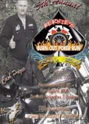 Bernies Burnout 2012 Poster Roy's Ride Featured a Poker Run with Cash Prizes