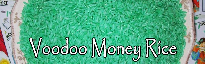 Voodoo Power Money Rice