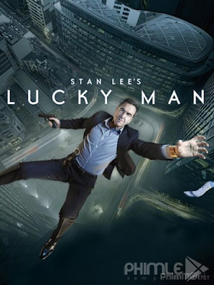 Movie Stan Lee's Lucky Man (season 1) | Kẻ may mắn (Phần 1) (2016)