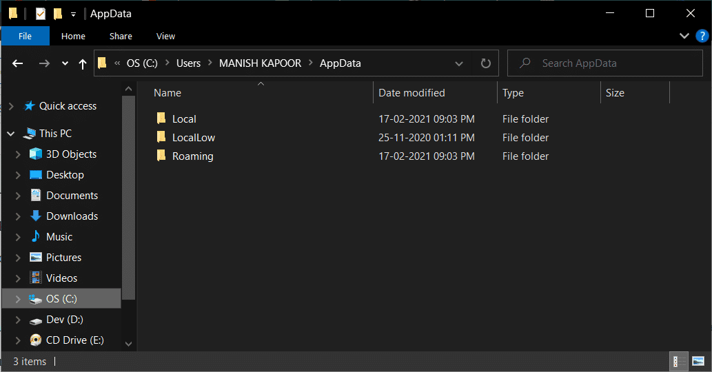 ภายในโฟลเดอร์ AppData จะมีโฟลเดอร์ย่อยที่แตกต่างกันสามโฟลเดอร์ชื่อ Local, LocalLow และ Roaming ตามลำดับ 