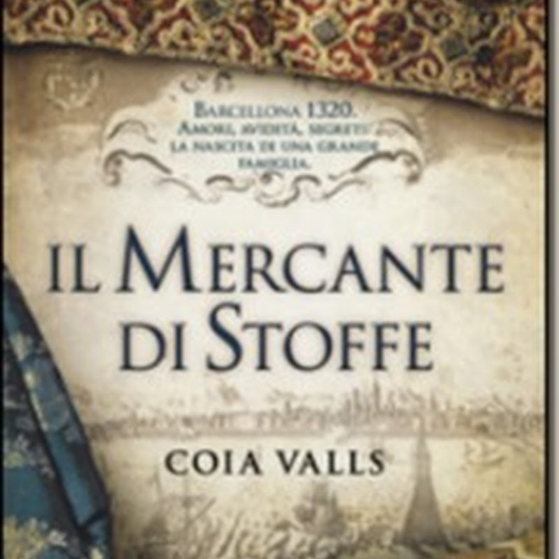 Recensione 'Il mercante di stoffe' di Coia Valls–Pickwick