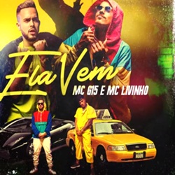  Ela Vem (Com MC Livinho)