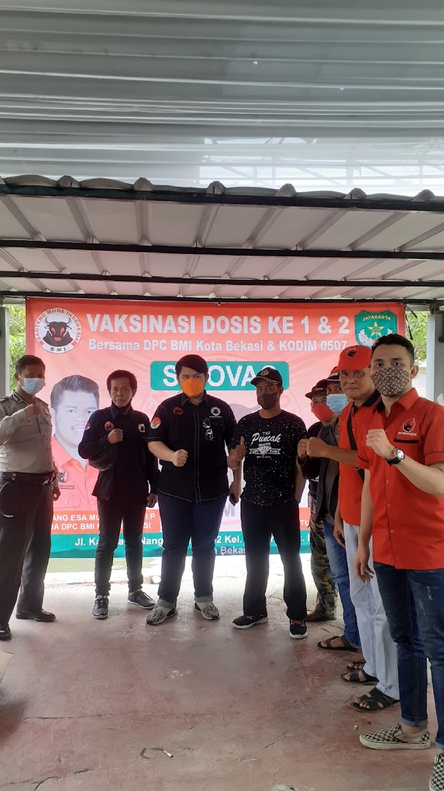 DPC BMI KOTA BEKASI & KODIM 0507 BEKASI ADAKAN VAKSINASI COVID 19 DOSIS 1 DAN 2