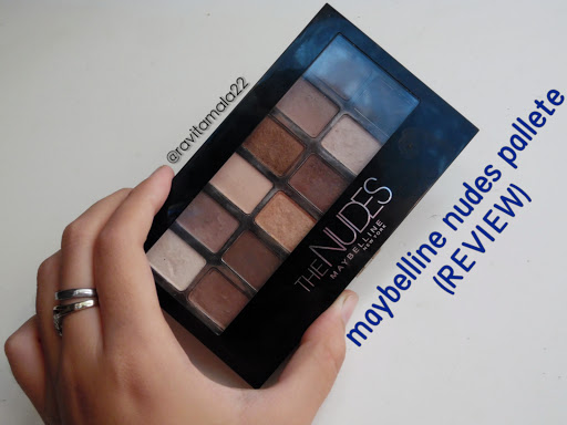 Maybelline The Nudes eyeshadow Pallete