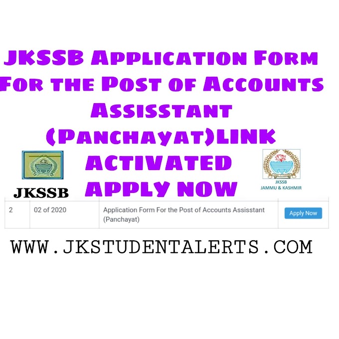 JKSSB Application Form For the Post of Accounts Assisstant (Panchayat) Link Activated Apply Now 