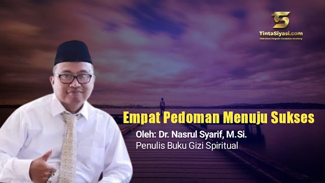 Empat Pedoman Menuju Sukses