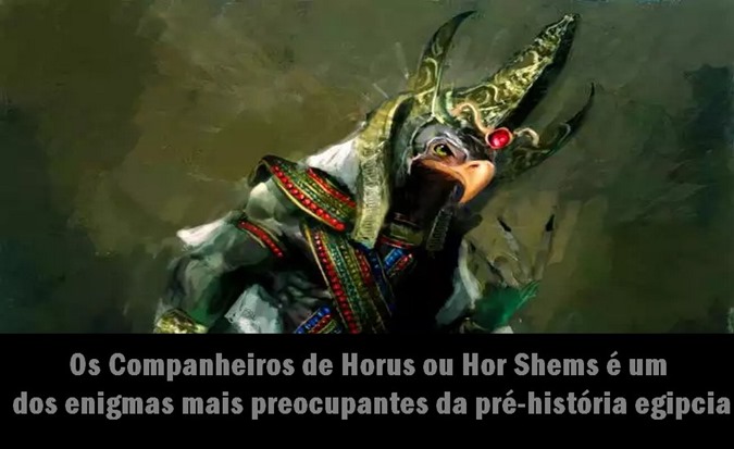 Os Companheiros de Horus ou Hor Shems é um dos enigmas mais preocupantes da pré-história egipcia 01