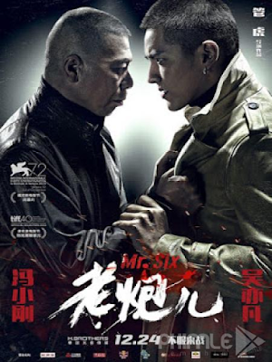 Movie Mr. Six | Lão Pháo Nhi (2015)