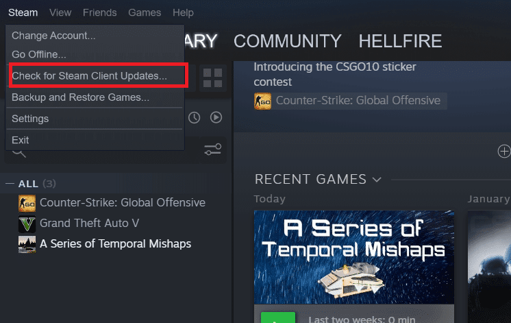 Klik op Controleren op updates voor Steam-clients.  Fix Steam moet actief zijn om dit spel te spelen