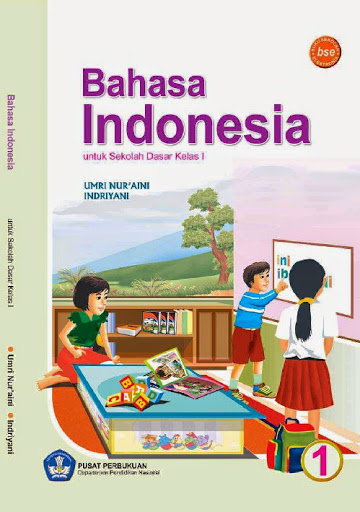  Bahasa  Indonesia  Buku  SD Kelas  1