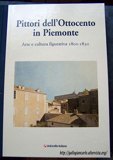 Pittori dell'ottocento - Libro d'Arte " Pittori dell'Ottocento in Piemonte 1800-1830"