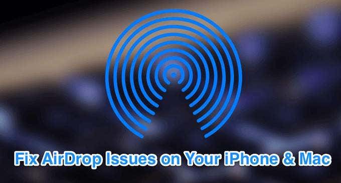 Problemen met AirDrop op uw iPhone en Mac oplossen
