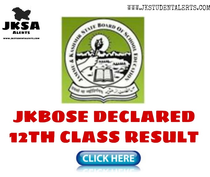 JKBOSE 12th Class Result Declared  Bi-annual 2021 Jammu Summer Zone