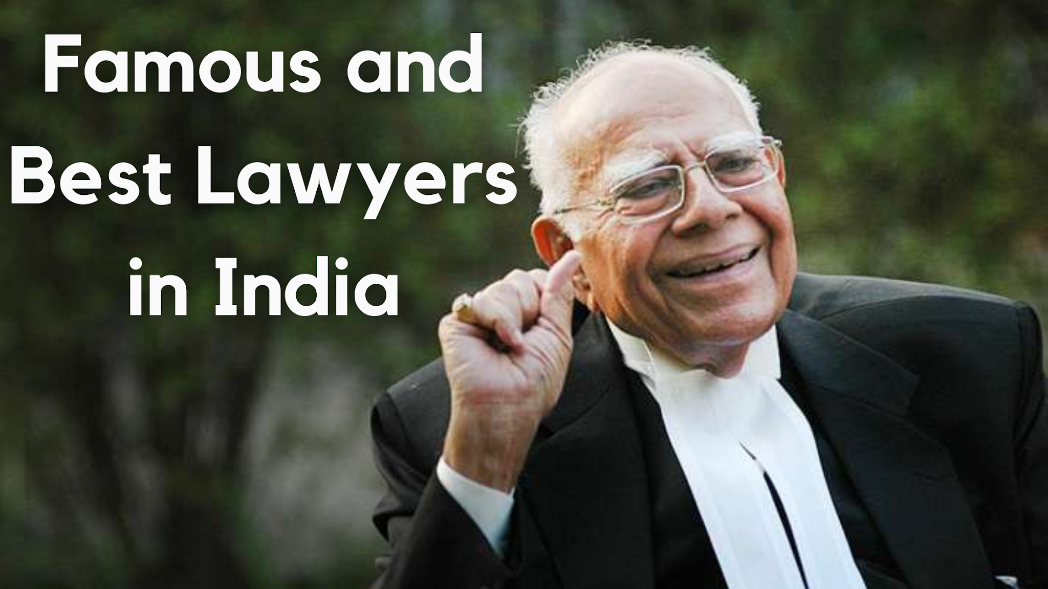 highest and famous lawyers in India