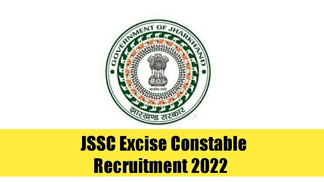 JSSC Excise constable recruitment 583 total vacancy 2022: online apply notification 