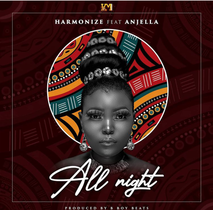 Harmonize ft Anjella - All Night